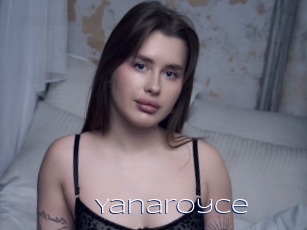 Yanaroyce