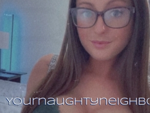 Yournaughtyneighbor