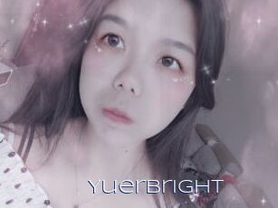 Yuerbright