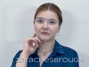 Zarachesbrough