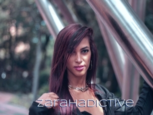 Zarahadictive
